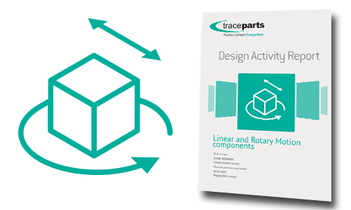 TraceParts veröffentlicht Kennzahlen zur Verwendung von Linear- und Drehbewegungskomponenten in CAD-Projekten
