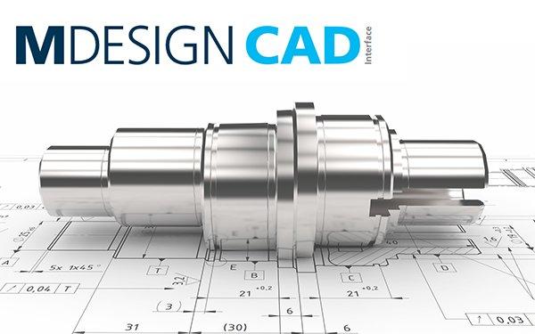 Die neue MDESIGN CAD-Schnittstelle ist da