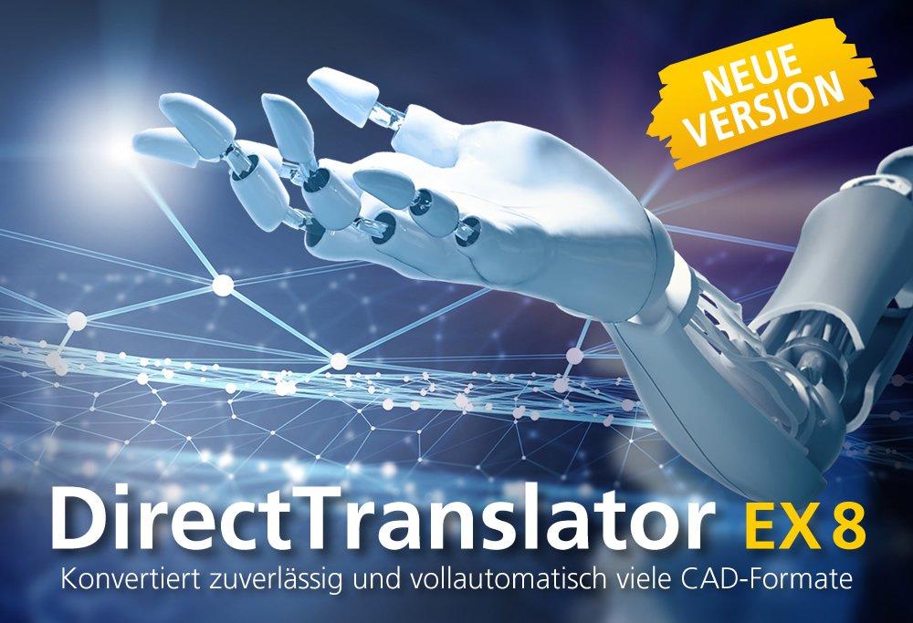 Neuer DirectTranslator EX 8 für direkte CAD-Konvertierung