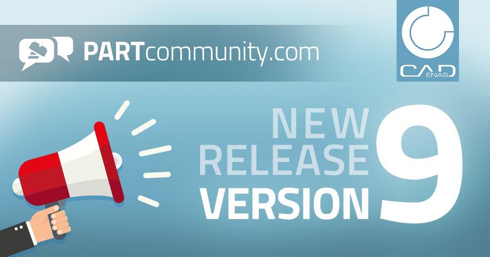 Neue PARTcommunity Version 9 besticht durch optimierten 3D CAD Download & eindrucksvolle Marketingfeatures