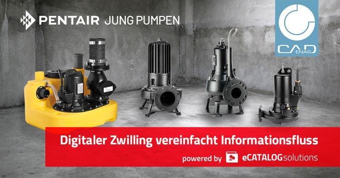 Pentair Jung Pumpen vereinfacht den Informationsaustausch mit Architekten und Planern dank digitaler Zwillinge