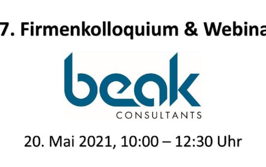 Beak Firmenkolloquium – Vorankündigung (Webinar | Online)