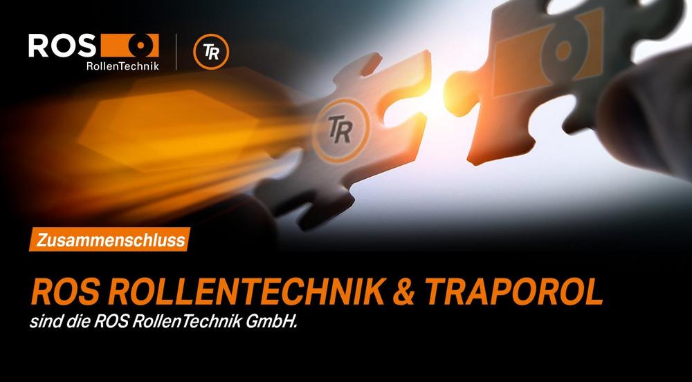 Zusammenschluss der ROS RollenTechnik und der Traporol GmbH