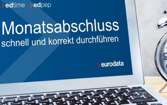 Monatsabschluss schnell und korrekt durchführen – für edpep und edtime Anwender (Webinar | Online)