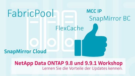 NetApp Data ONTAP – profitieren Sie von den Vorteilen der Updates 9.8 und 9.9.1 (Webinar | Online)