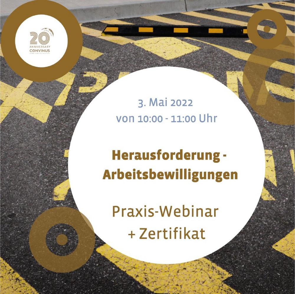 Herausforderung - Arbeitsbewilligungen (Webinar | Online)