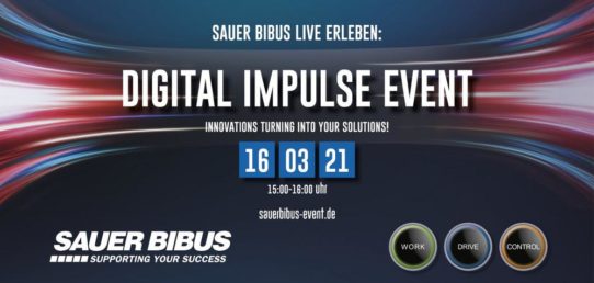 SAUER BIBUS live erleben: Digital Impulse Event am Dienstag, 16. März 2021!