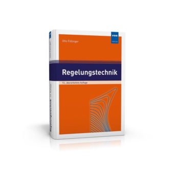 Das Standardwerk der Regelungstechnik in Neuauflage