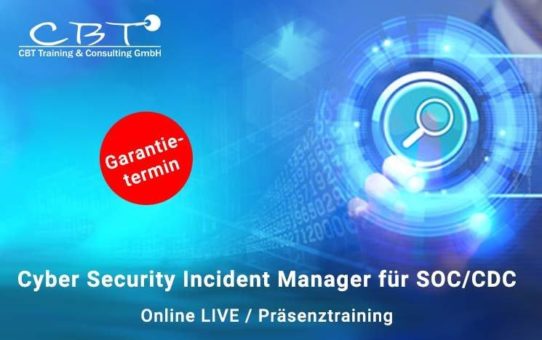 CyberSecurity Incident Manager Zertifikat erwerben! (Schulung | Online)