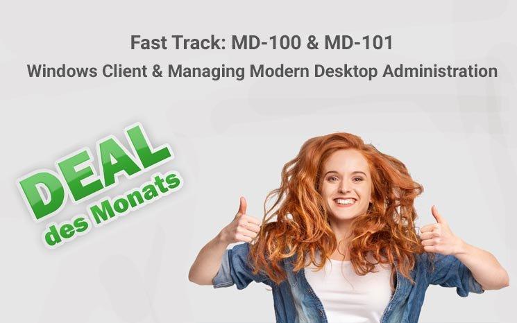 Deal des Monats Oktober:  Fast Track: MD-100 & MD-101 (Schulung | Online)