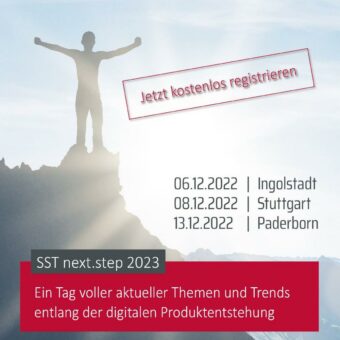 SST next.step 2023 in Stuttgart – aktuelle Themen und Trends entlang der digitalen Produktentstehung (Konferenz | Niefern-Öschelbronn)