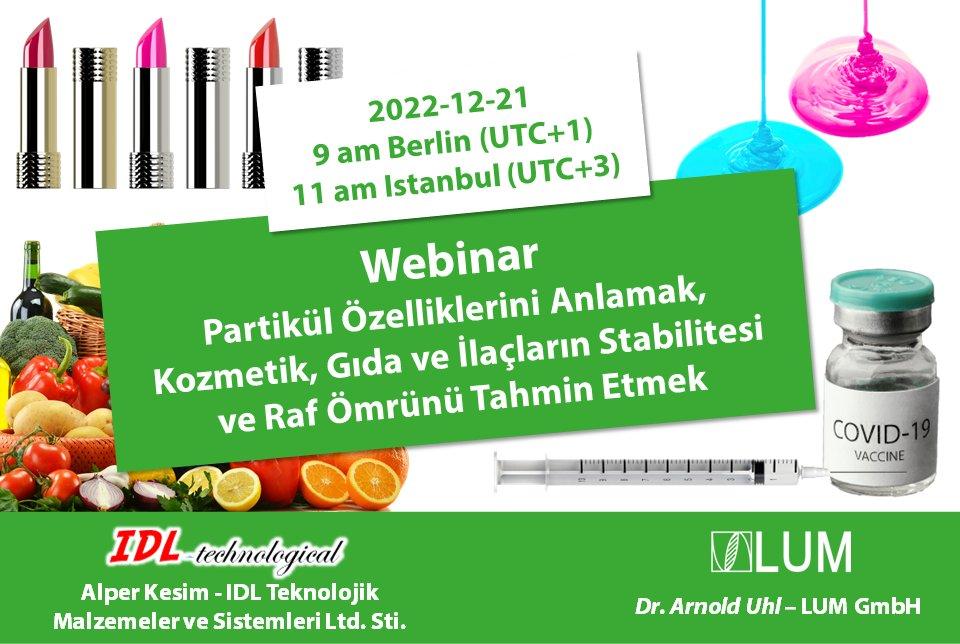 Kozmetik, gıda ve ilaçların partikül özellikleri, stabilitesi ve raf ömrü (Webinar | Online)