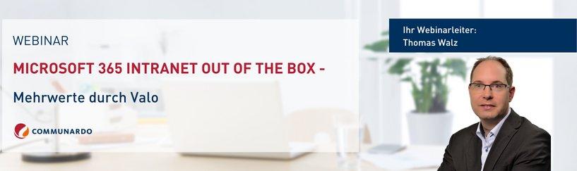 Live Webinar: Microsoft 365 Intranet Out of the Box - Mehrwerte durch Valo (Webinar | Online)