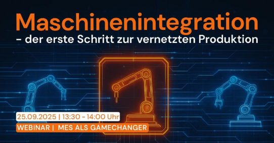 Maschinenanbindung als Schlüssel zur vernetzten Produktion
