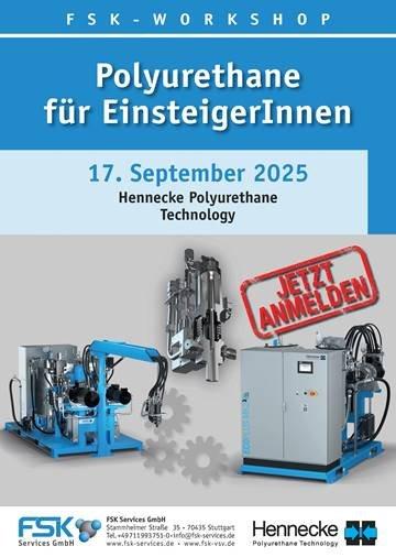 Jetzt anmelden: FSK-Workshop Polyurethane für EinsteigerInnen bei der Hennecke GmbH am 17.09.2025