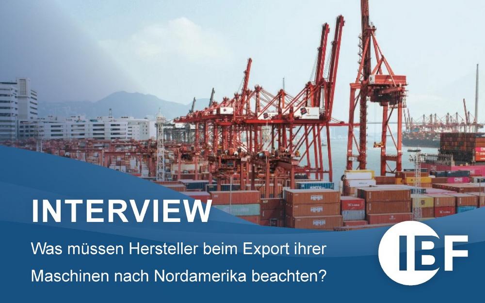Export nach USA und Kanada – Typische Fehlannahmen und wie Maschinenhersteller sie vermeiden können
