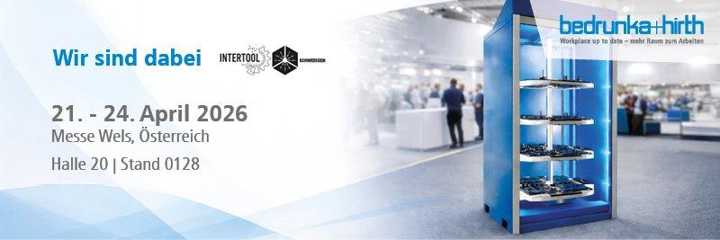 Bedrunka+Hirth auf der Intertool x Schweissen 2026 in Wels: Effiziente Betriebseinrichtung und Toolmanagement für die moderne Produktion