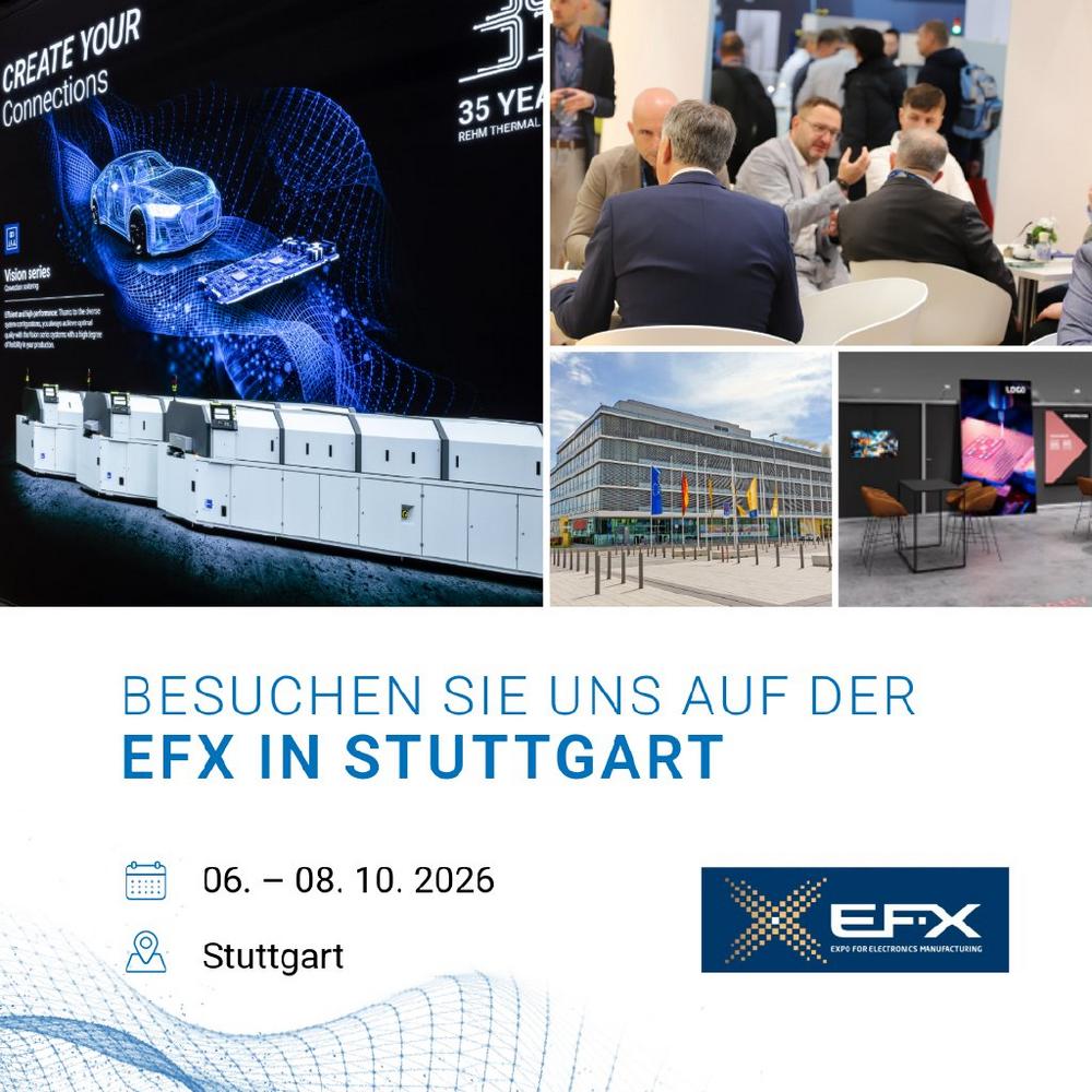 Rehm Thermal Systems auf der EFX 2026: Praxiswissen und innovative Lösungen für die Elektronikfertigung