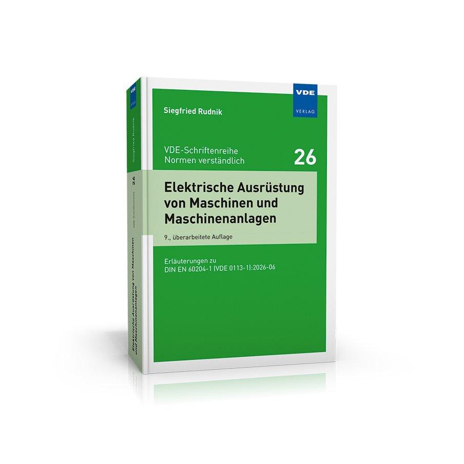 Elektrische Ausrüstung von Maschinen: Normen, Schnittstellen und Verantwortlichkeiten